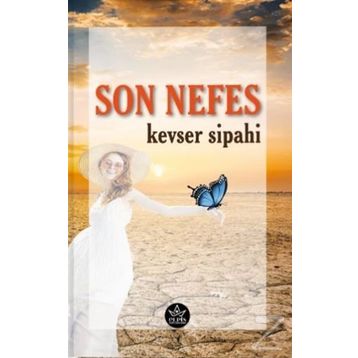 Son Nefes- Kevser Sipahi
