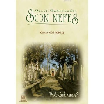 Son Nefes- Kevser Sipahi