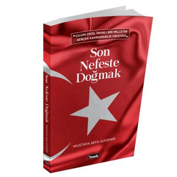 Son Nefeste Doğmak - Mustafa Sefa Güvenir