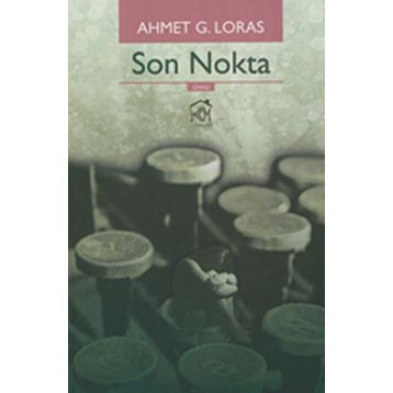 Son Nokta - Ahmet G. Loras