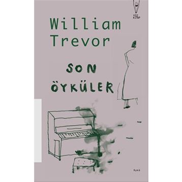 Son Öyküler - William Trevor