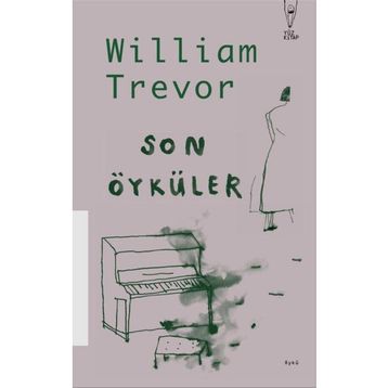 Son Öyküler - William Trevor