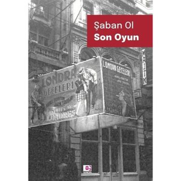 Son Oyun Şaban Ol