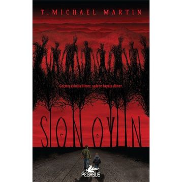Son Oyun - T. Michael Martin