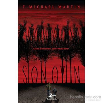 Son Oyun - T. Michael Martin