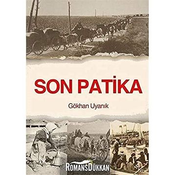 Son Patika - Gökhan Uyanık