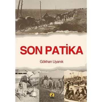 Son Patika - Gökhan Uyanık
