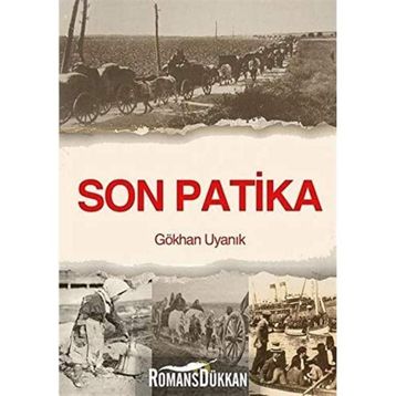 Son Patika - Gökhan Uyanık