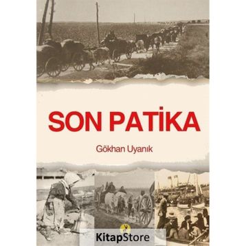 Son Patika - Gökhan Uyanık