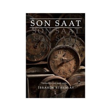 Son Saat - İbrahim Ethem Ay