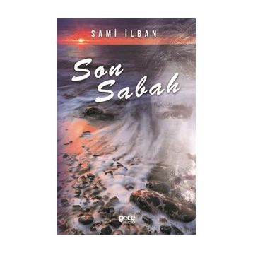 Son Sabah - Sami İlban