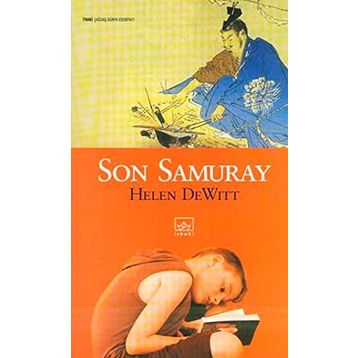 SON SAMURAY - HELEN DEWITT