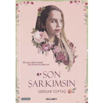 Son Şarkımsın - Serdar Toptaş