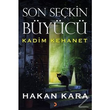 Son Seçkin Büyücü - Hakan Kara