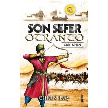 Son Sefer Otranto - Cihan Baş