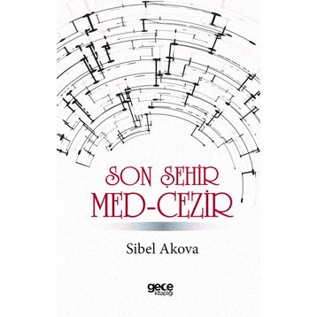 Son Şehir Med-Cezir - Sibel Akova