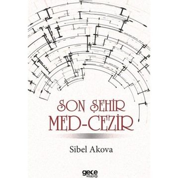 Son Şehir Med-Cezir - Sibel Akova