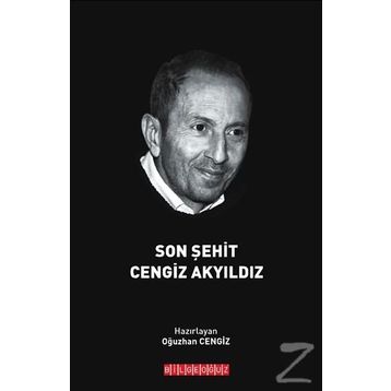 Son Şehit Cengiz Akyıldız - Oğuzhan Cengiz