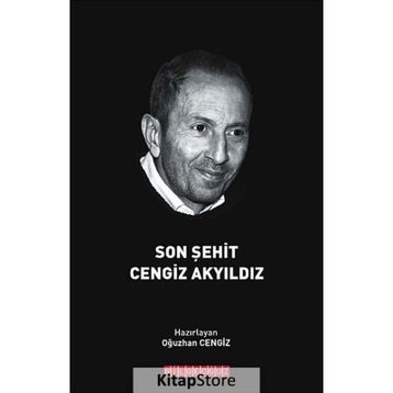 Son Şehit Cengiz Akyıldız - Oğuzhan Cengiz