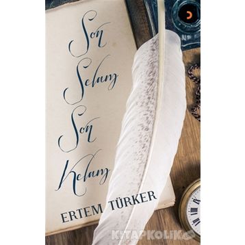 Son Selam Son Kelam - Ertem Türker