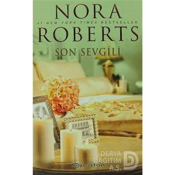 Son Sevgili - Nora Roberts
