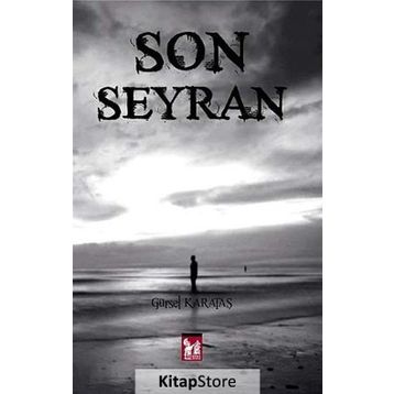 Son Seyran - Gürsel Kabataş