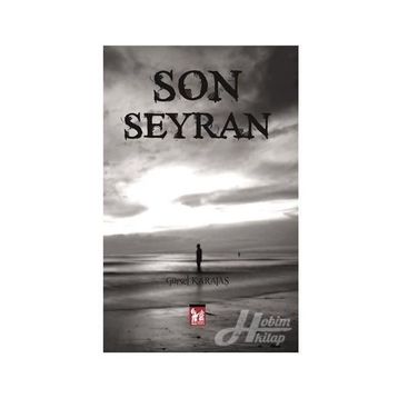 Son Seyran - Gürsel Kabataş