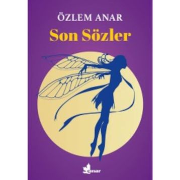 Son Sözler - Özlem Anar