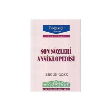 SON SÖZLERI ANSIKLOPEDISI - GENEL