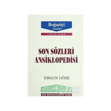 SON SÖZLERI ANSIKLOPEDISI - GENEL