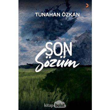 Son Sözüm - Tunahan Özkan