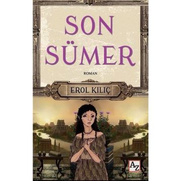 Son Sümer - Erol Kılıç