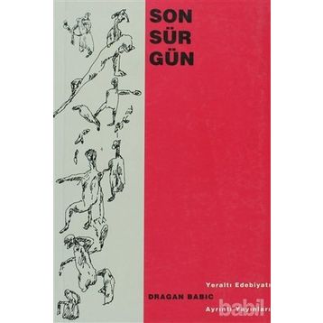 SON SÜRGÜN - DRAGAN BABIC