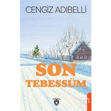 Son Tebessüm - Cengiz Adıbelli