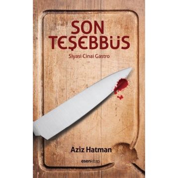 Son Teşebbüs - Aziz Hatman