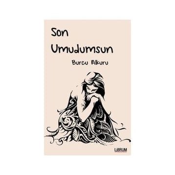 Son Umudumsun - Burcu Alkuru