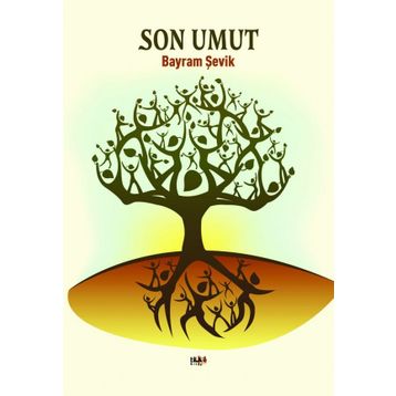 Son Umut Bayram Şevik