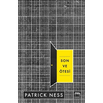 Son ve Ötesi-Ciltli-Patrick Ness