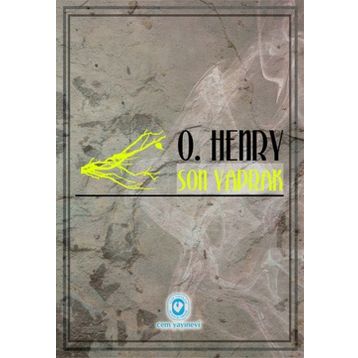 Son Yaprak - O. Henry
