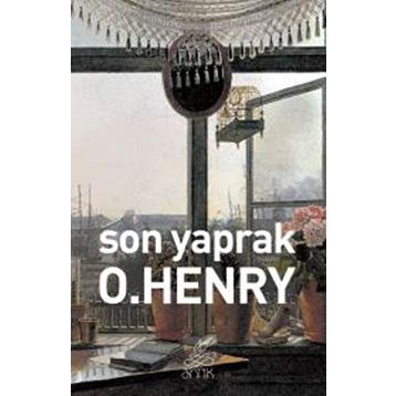 Son Yaprak - O. Henry
