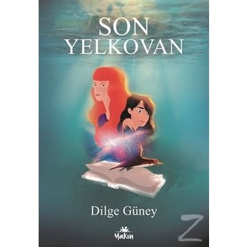 Son Yelkovan - Dilge Güney