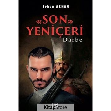 Son Yeniçeri - Erhan Akhan