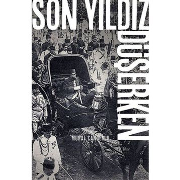 Son Yıldız Düşerken - Murat Candemir