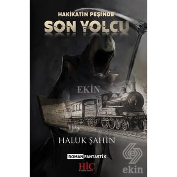 SON YOLCU - AHMET AKKOYUN