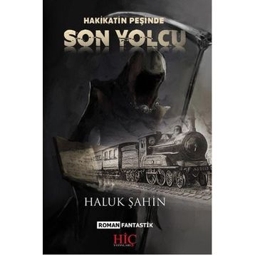 SON YOLCU - AHMET AKKOYUN