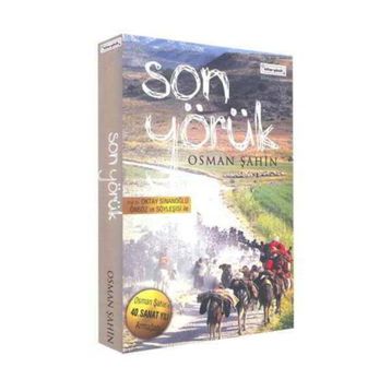 SON YÖRÜK - OSMAN ŞAHİN