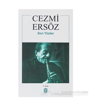 SON YÜZLER - CEZMI ERSÖZ