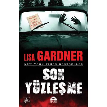 SON YÜZLEŞME - LISA GARDNER