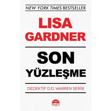 SON YÜZLEŞME - LISA GARDNER