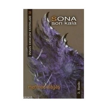 Sona Son Kala - Mehmet Alagaş